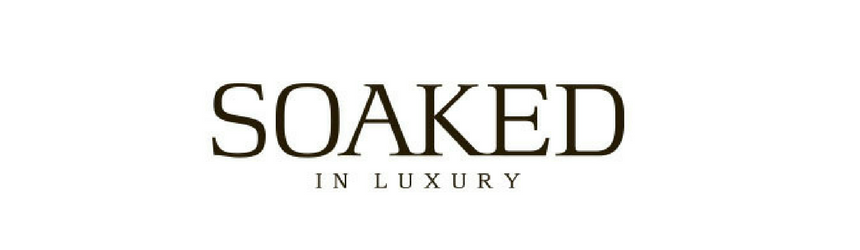 Soaked in Luxury